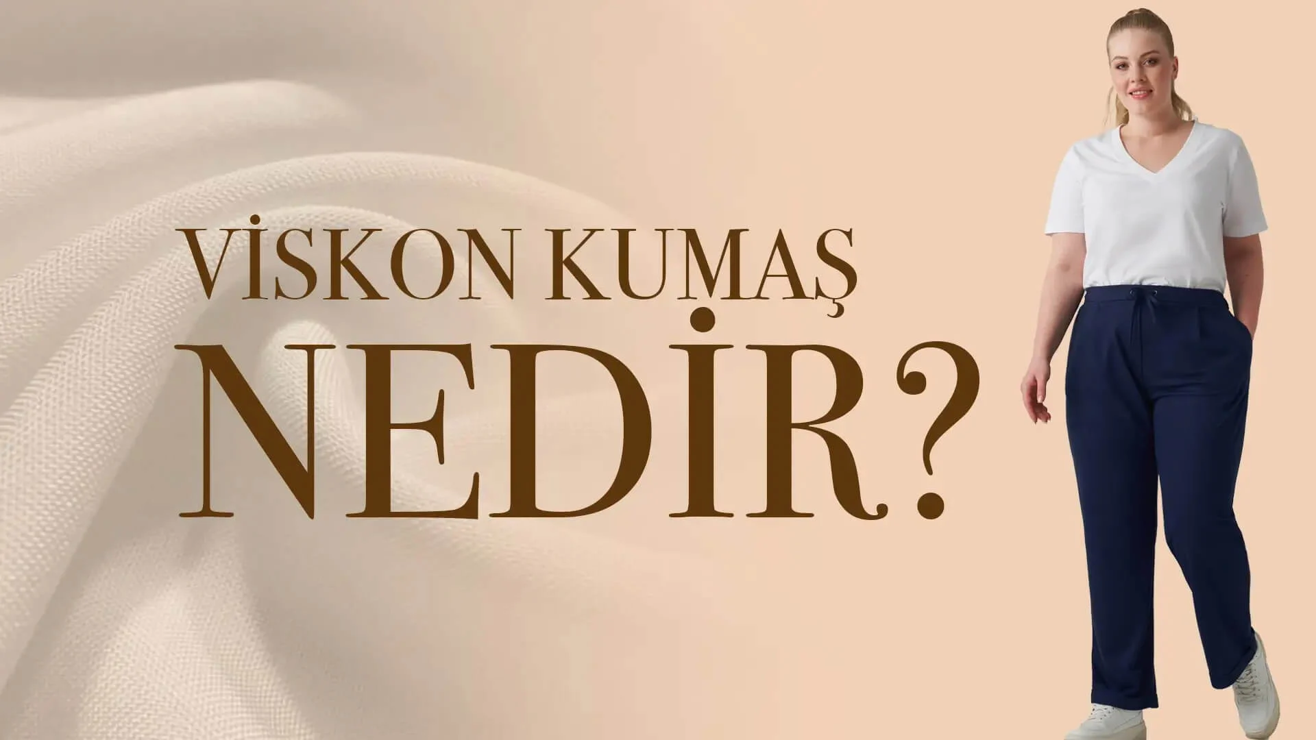 Viskon Kumaş Nedir?