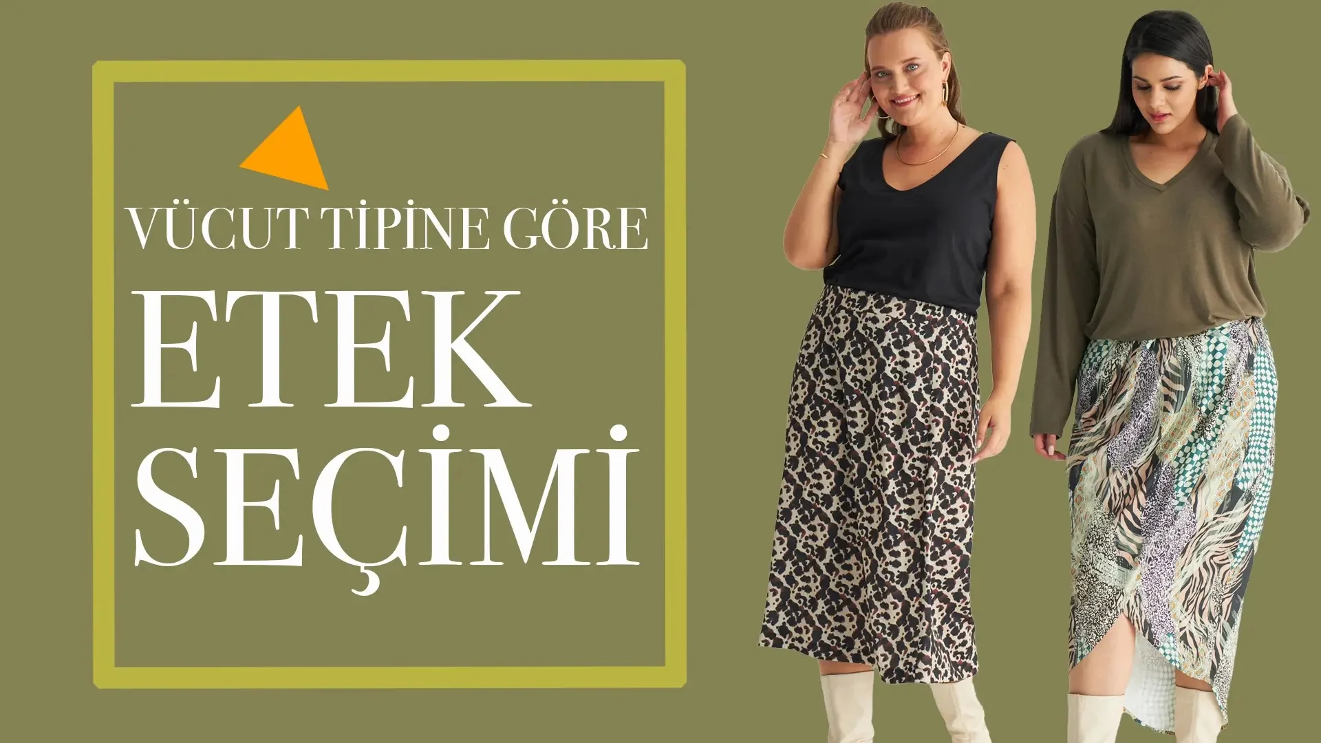 Vücut Tipine Göre Etek Seçimi