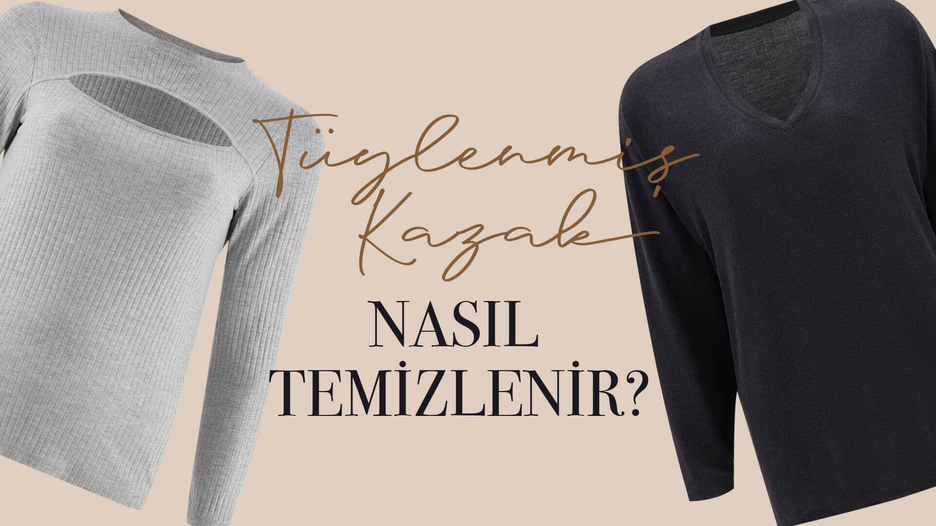 Tüylenmiş Kazak Nasıl Temizlenir?